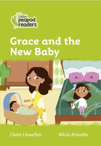 Cover for Claire Llewellyn · Level 2 - Grace and the New Baby - Collins Peapod Readers (Pocketbok) [American edition] (2021)