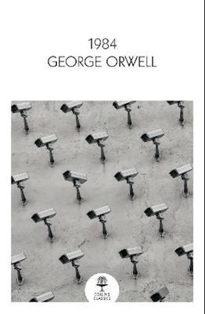 Cover for George Orwell · 1984 Nineteen Eighty-Four - Collins Classics (Paperback Book) (2021)