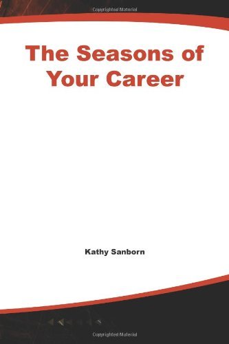 Cover for Kathy Sanborn · The Seasons of Your Career (Paperback Bog) (2003)