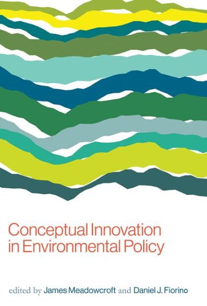 Cover for Meadowcroft · Conceptual Innovation in Environmental Policy - American and Comparative Environmental Policy (Paperback Book) (2017)