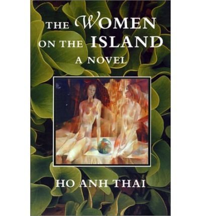 Cover for Ho Ahn Thai · The Women on the Island (Paperback Book) (2001)