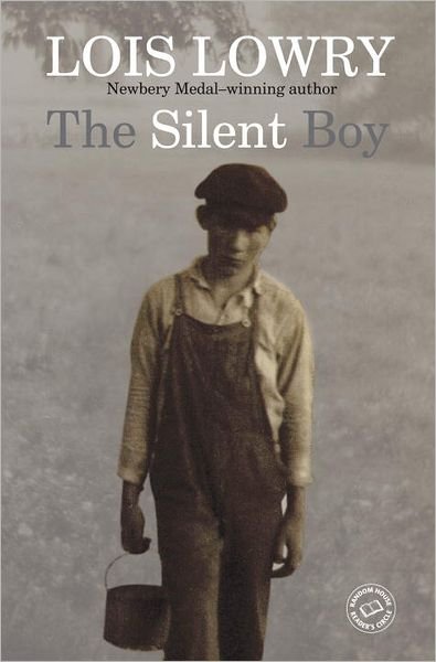 Cover for Lois Lowry · The Silent Boy (Random House Reader's Circle) (Pocketbok) [Reprint edition] (2012)