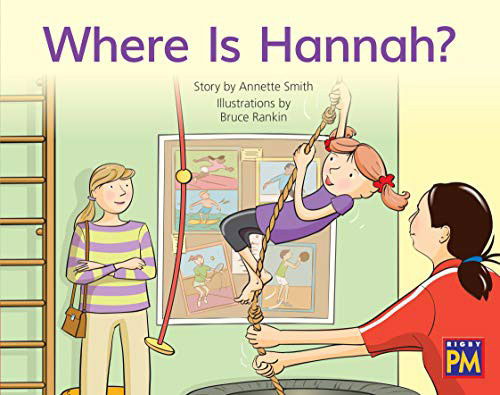 Cover for Annette Smith · Where Is Hannah? : Bookroom Package Red Fiction Level 5 Grade 1 (Paperback Book) (2019)