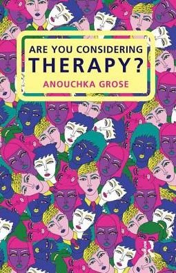 Cover for Anouchka Grose · Are You Considering Therapy? (Inbunden Bok) (2019)