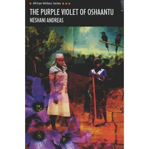 Cover for Neshani Andreas · The Purple Violet of Oshaantu - Heinemann African Writers Series (Paperback Book) [Revised Ed. edition] (2001)