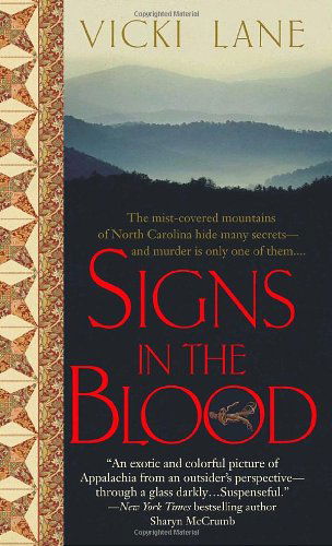 Cover for Vicki Lane · Signs in the Blood - The Elizabeth Goodweather Appalachian Mysteries (Paperback Book) (2005)