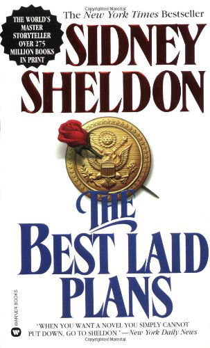 The Best Laid Plans - Sidney Sheldon - Books - Grand Central Publishing - 9780446604086 - August 1, 1998