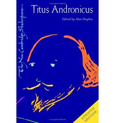 Cover for William Shakespeare · Titus Andronicus - The New Cambridge Shakespeare (Inbunden Bok) [2 Revised edition] (2006)