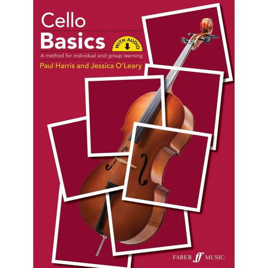 Cello Basics - Paul Harris - Książki - Faber Music Ltd - 9780571542086 - 18 kwietnia 2022