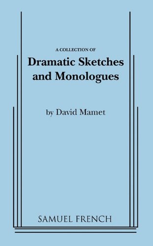 Cover for Davis Mamet · Collection of Dramatic Sketches and Monologues (Paperback Book) [First edition] (2011)