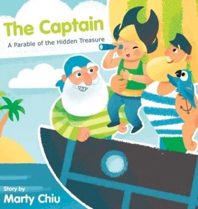 Cover for Marty Chiu · The Captain (Hardcover bog) (2020)