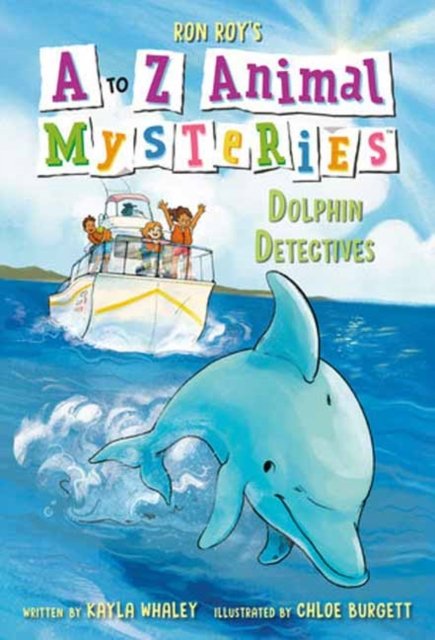 Cover for Ron Roy · A to Z Animal Mysteries #4: Dolphin Detectives (Pocketbok) (2024)