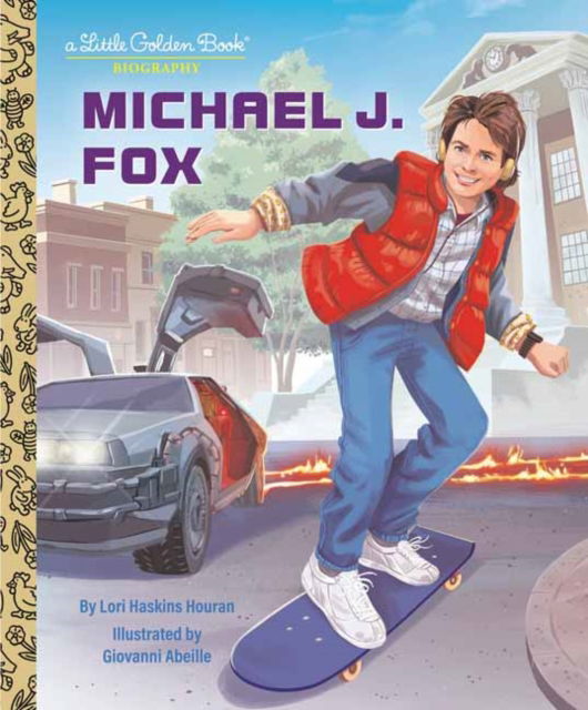 Cover for Lori Haskins Houran · Michael J. Fox: A Little Golden Book Biography (Gebundenes Buch) (2025)