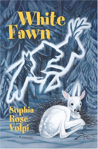 Cover for Sophia Volpi · White Fawn (Gebundenes Buch) (2004)