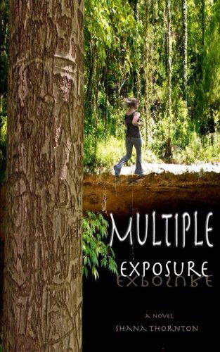 Cover for Shana Thornton · Multiple Exposure (Pocketbok) (2012)