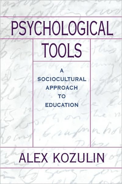 Cover for Alex Kozulin · Psychological Tools: A Sociocultural Approach to Education (Taschenbuch) (2001)