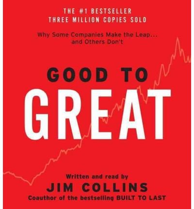 Cover for Jim Collins · Good to Great CD: Why Some Companies Make the Leap...And Other's Don't - Good to Great (Audiobook (CD)) [Abridged edition] (2001)