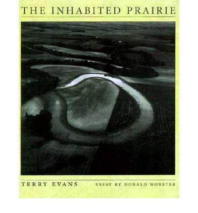 Cover for Terry Evans · The Inhabited Prairie (Inbunden Bok) (1998)