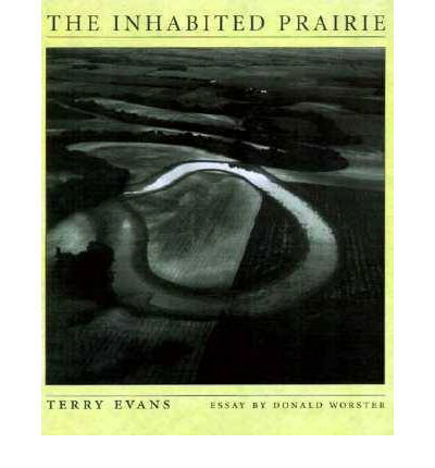 Cover for Terry Evans · The Inhabited Prairie (Hardcover bog) (1998)