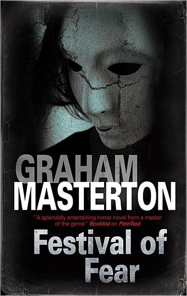 Cover for Graham Masterton · Festival of Fear (Inbunden Bok) (2012)