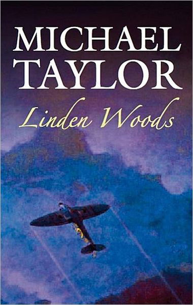Cover for Michael Taylor · Linden Woods (Hardcover Book) [Large type / large print edition] (2008)