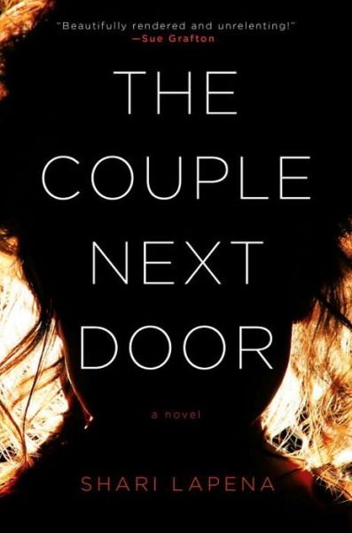 Cover for Shari Lapena · The Couple Next Door (Gebundesens Buch) (2016)