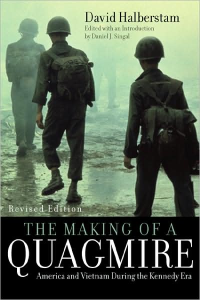 Cover for David Halberstam · The Making of a Quagmire: America and Vietnam During the Kennedy Era (Paperback Book) (2007)