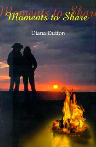 Cover for Diana Dutton · Moments to Share (Pocketbok) (2001)