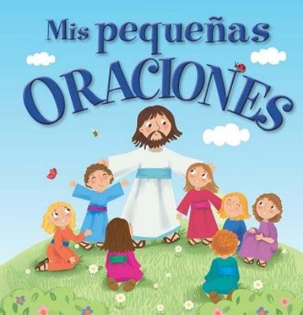 Cover for Amanda · Mis Pequeñas Oraciones // My Little Prayers (Hardcover bog) [Spanish edition] (2014)