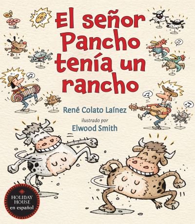 Cover for René Colato Laínez · Señor Pancho Tenía un Rancho (Book) (2023)