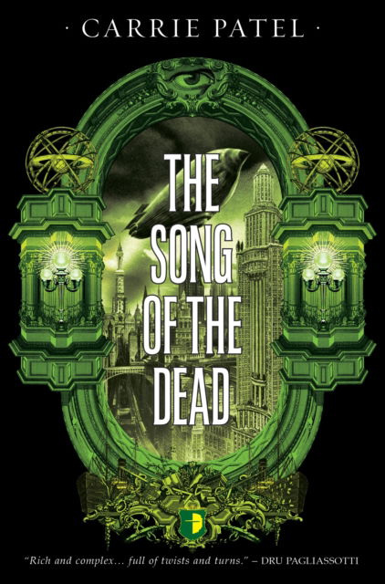 Cover for Carrie Patel · The Song Of The Dead (Paperback Book) (2017)