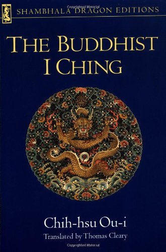 Cover for Chih-hsu Ou-i · The Buddhist I Ching (Paperback Bog) [Reissue edition] (2001)