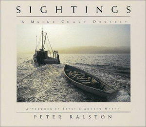 Cover for Peter Ralston · Sightings: A Maine Coast Odyssey (Hardcover Book) (1991)