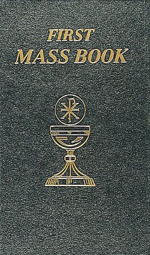 Cover for Catholic Book Publishing Co · First Mass Book (Hardcover bog) (2011)