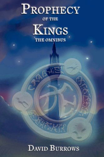 Cover for David Burrows · Prophecy of the Kings Omnibus (Paperback Book) (2010)