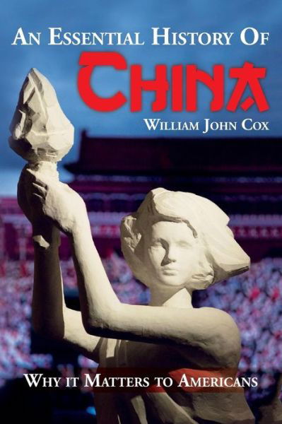 Cover for William John Cox · An Essential History of China (Paperback Book) (2015)