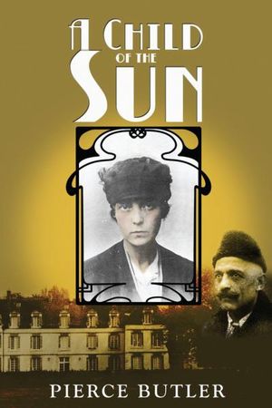 Cover for Pierce Butler · A Child of the Sun (Paperback Book) (2016)