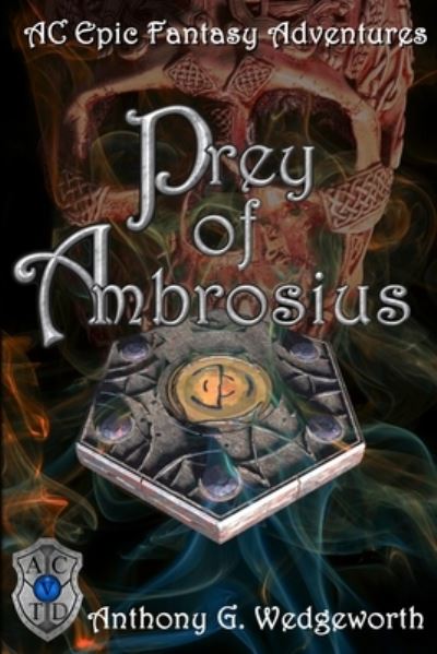 Cover for Anthony G Wedgeworth · Prey of Ambrosius (Paperback Book) (2014)