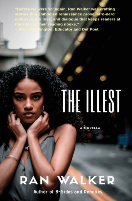 Cover for Ran Walker · The Illest (Paperback Book) (2019)