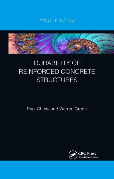 Cover for Chess, Paul (Corrosion Mitigation Limited, UK) · Durability of Reinforced Concrete Structures (Paperback Book) (2021)