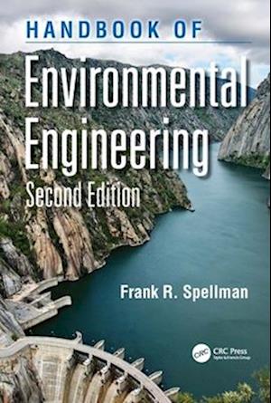 Spellman, Frank R. (Spellman Environmental Consultants, Norfolk, Virginia, USA) · Handbook of Environmental Engineering (Paperback Book) (2024)