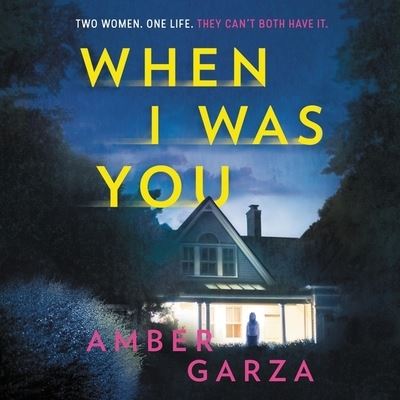 Cover for Amber Garza · When I Was You Library Edition (CD) (2020)