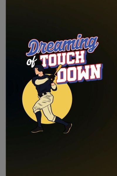 Cover for Henry Taylor · Dreaming Of Touch Down (Paperback Book) (2019)