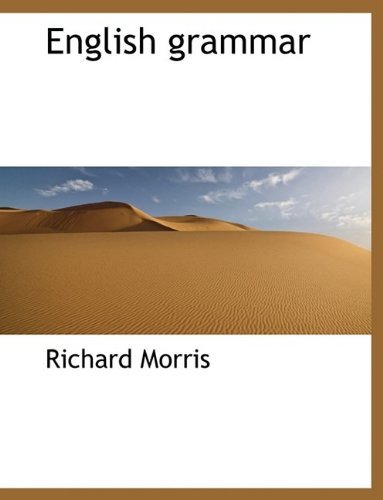 Cover for Richard Morris · English Grammar (Paperback Book) [Large type / large print edition] (2009)