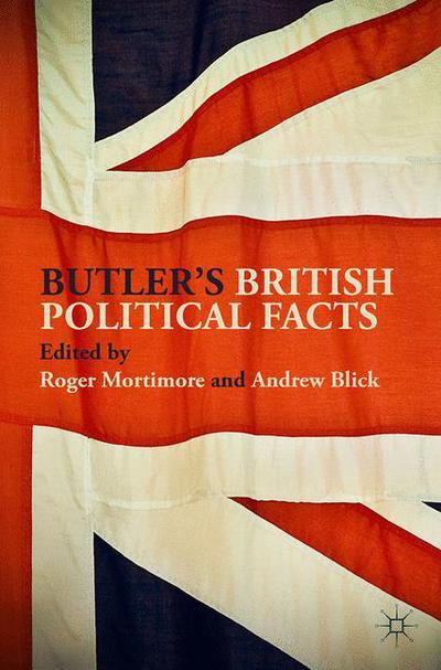 Cover for Mortimore, R (Ed) · Butler's British Political Facts (Paperback Book) [1st ed. 2018 edition] (2018)