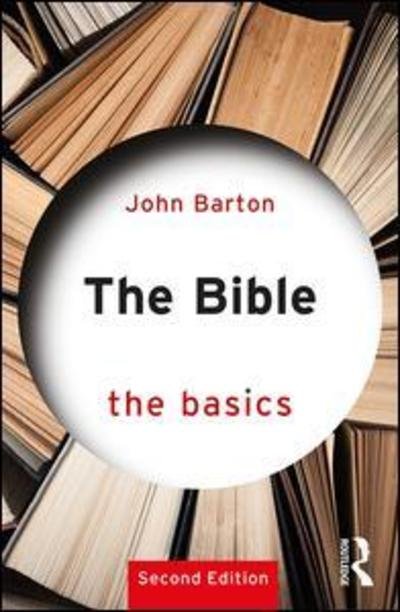 Cover for John Barton · The Bible: The Basics - The Basics (Paperback Bog) (2018)