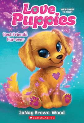 Cover for JaNay Brown-Wood · Best Friends Furever (Love Puppies #1) - Love Puppies (Paperback Book) (2023)