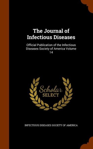 Cover for Infectious Diseases Society of America · The Journal of Infectious Diseases (Hardcover Book) (2015)