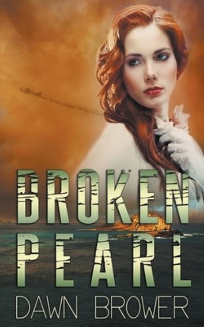 Broken Pearl - Dawn Brower - Books - Draft2digital - 9781393619086 - November 12, 2015