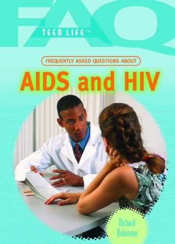 Cover for Richard Robinson · Frequently Asked Questions About Aids and Hiv (Faq: Teen Life) (Hardcover bog) (2008)